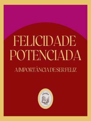 cover image of Felicidade Potenciada